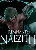 納西斯的遺跡中文版(Remnants of Naezith) v20230329