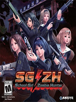 校园女生僵尸猎人(School Girl Zombie Hunter)